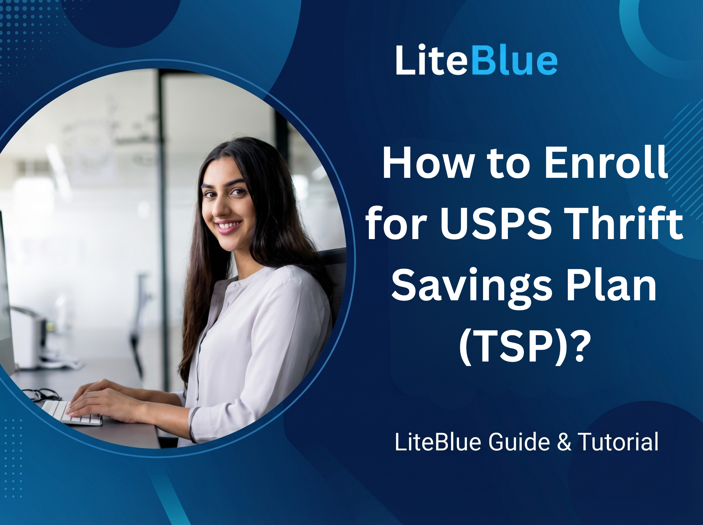 How to Enroll for USPS Thrift Savings Plan (TSP)