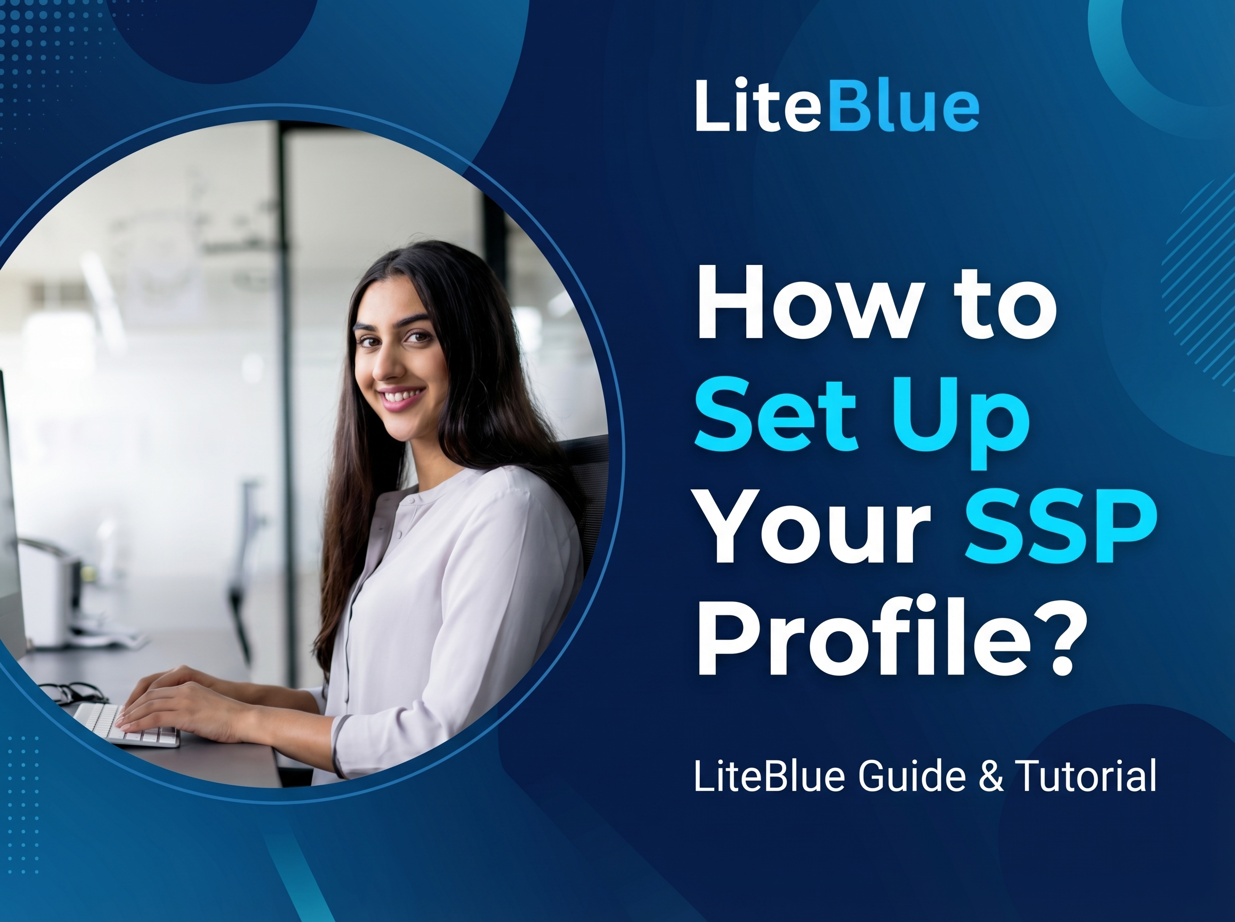 How to Set Up Your SSP Profile?
