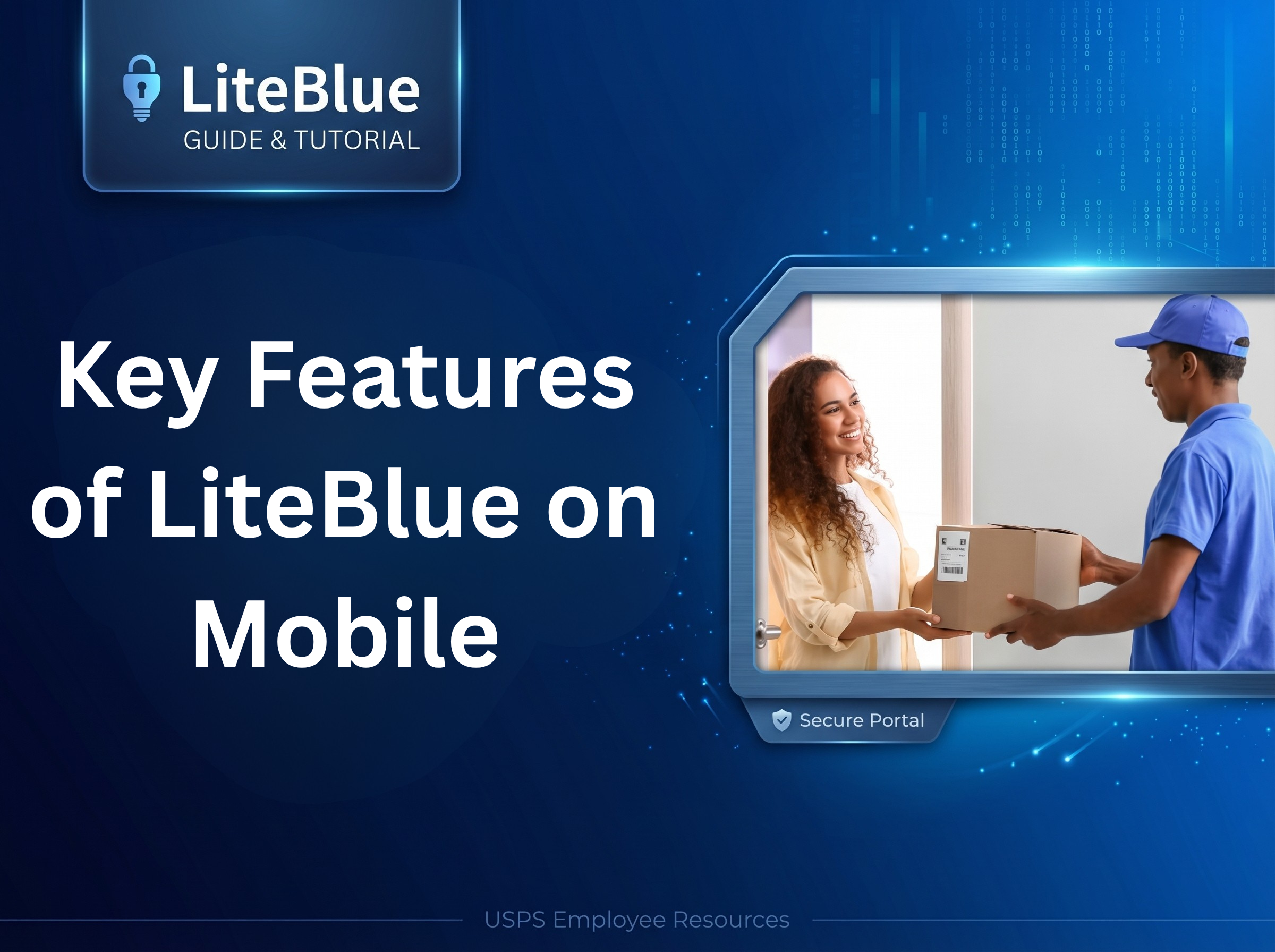 Key Features of LiteBlue on Mobile